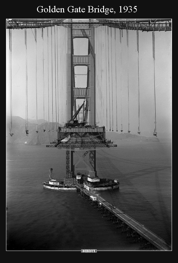Golden Gate Bridge, 1935..