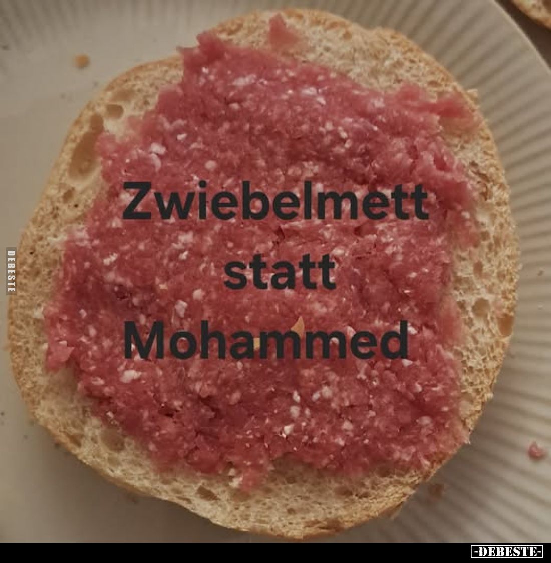 Zwiebelmett statt Mohammed.