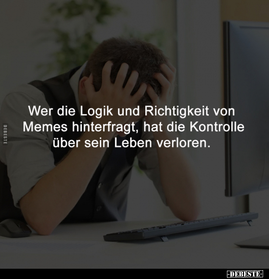 Memes, Kontrolle, Leben