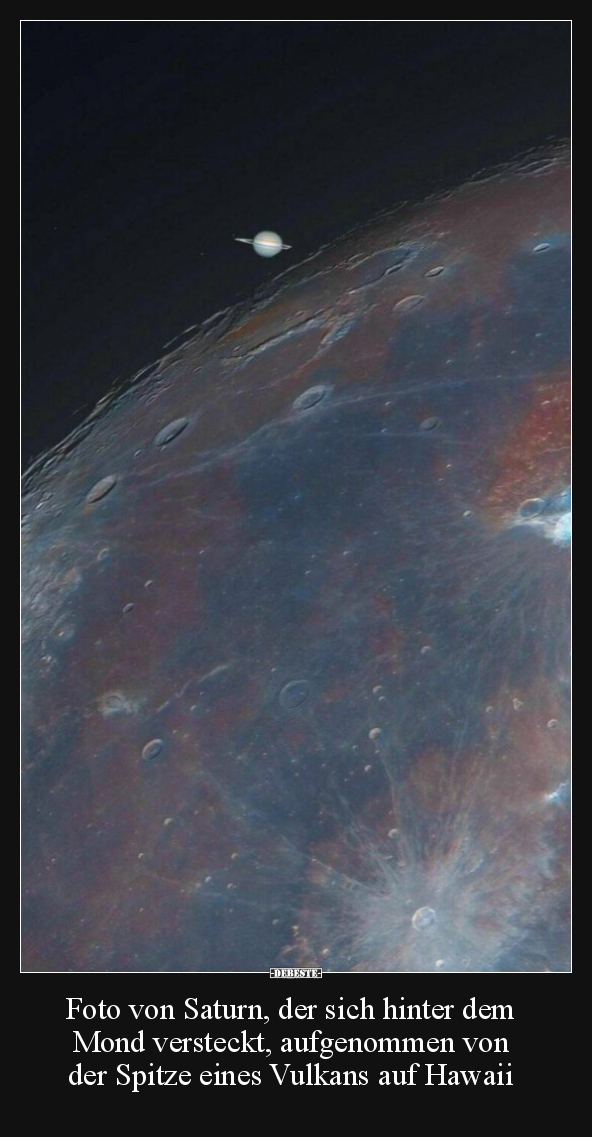 Foto von Saturn, der sich hinter dem Mond versteckt.. - Lustige Bilder | DEBESTE.de