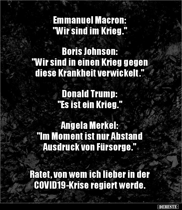Emmanuel Macron: "Wir sind im Krieg." Boris Johnson.. - Lustige Bilder | DEBESTE.de