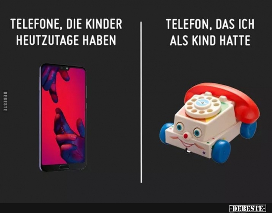 Telefone, die Kinder heutzutage haben.. - Lustige Bilder | DEBESTE.de
