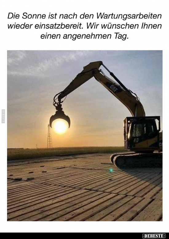 Die Sonne ist nach den Wartungsarbeiten.. - Lustige Bilder | DEBESTE.de