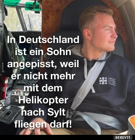 In Deutschland ist ein Sohn angepisst, weil er nicht mehr.. - Lustige Bilder | DEBESTE.de