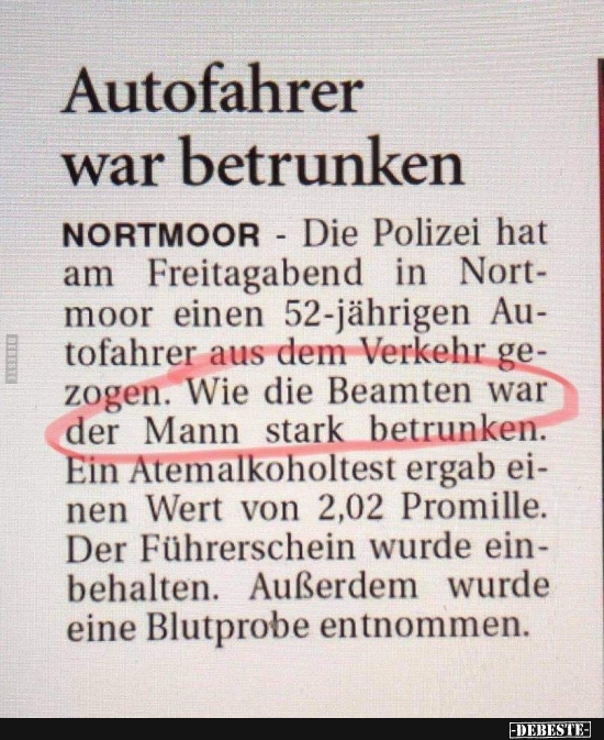 Autofahrer war betrunken.. - Lustige Bilder | DEBESTE.de