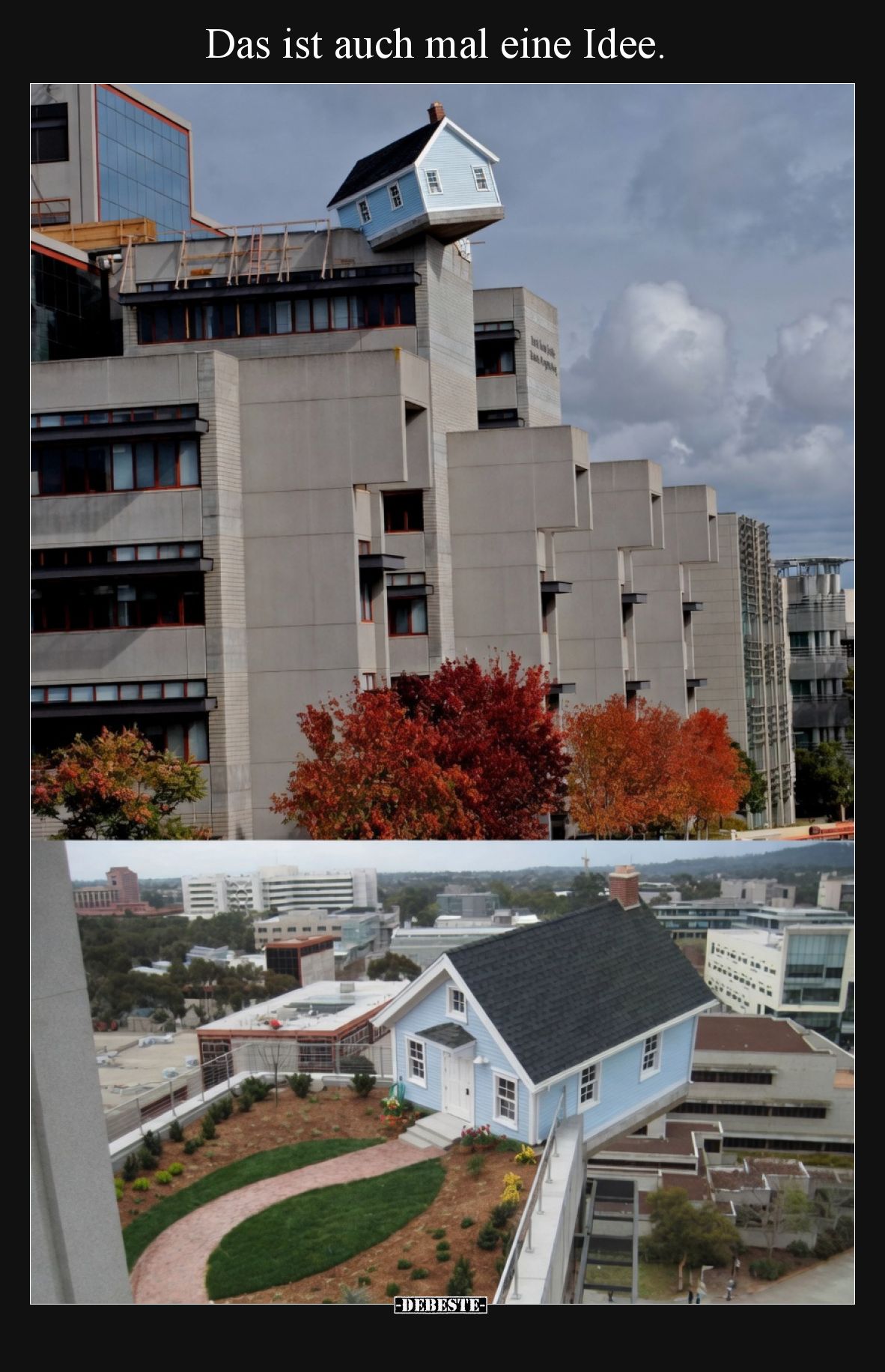 Das ist auch mal eine Idee.