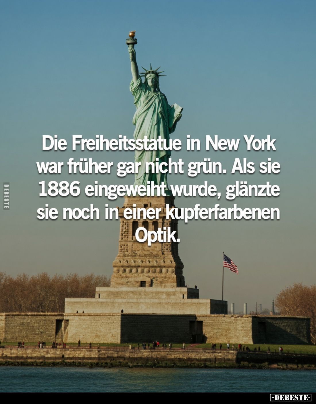 Die Freiheitsstatue in New York war früher gar nicht grün.
Als sie 1886 eingeweiht wurde, glänzte sie noch in einer kupferfa...