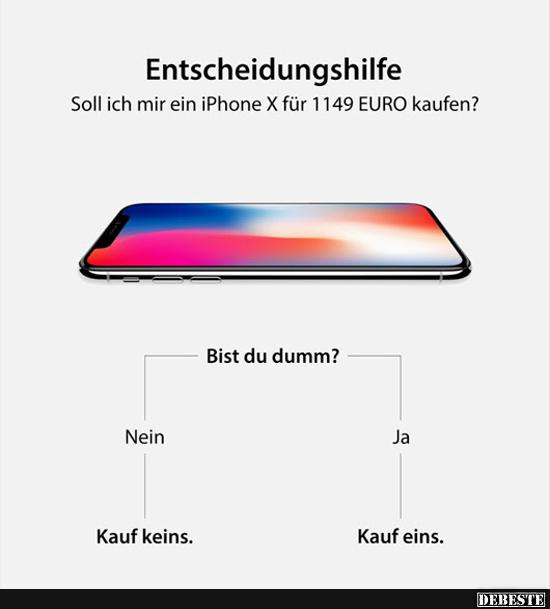 Soll ich mir ein iPhone X für 1149 Euro kaufen? - Lustige Bilder | DEBESTE.de