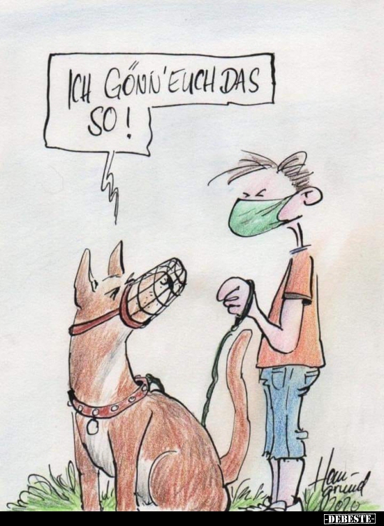 Ich gönn' euch das so!