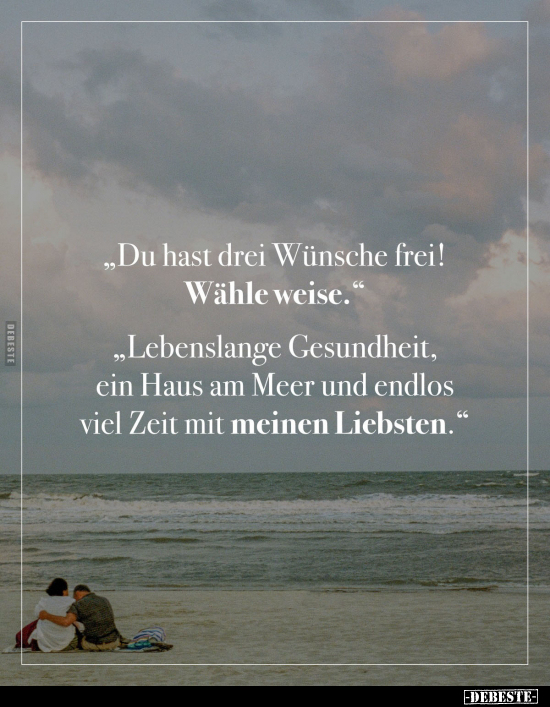 Wünsche, Frei, Gesundheit, Haus, Am Meer, Meer, Zeit