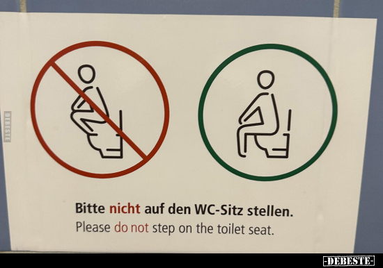 Bitte nicht auf den WC-Sitz stellen.. - Lustige Bilder | DEBESTE.de