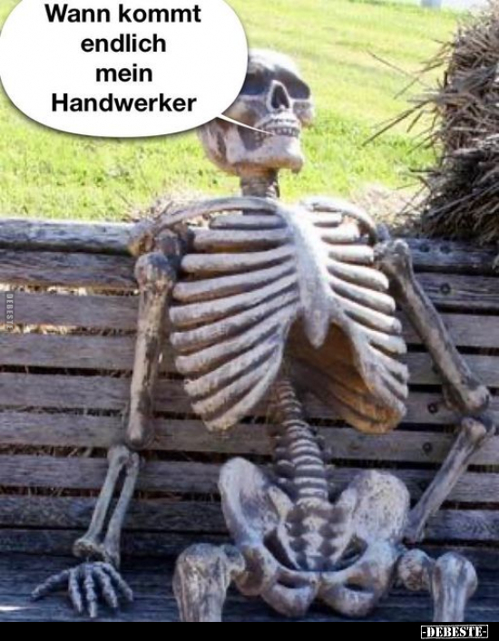 Wann kommt endlich mein Handwerker... - Lustige Bilder | DEBESTE.de