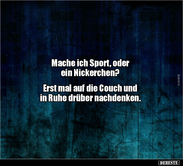 Mache ich Sport, oder ein Nickerchen?.. - Lustige Bilder | DEBESTE.de