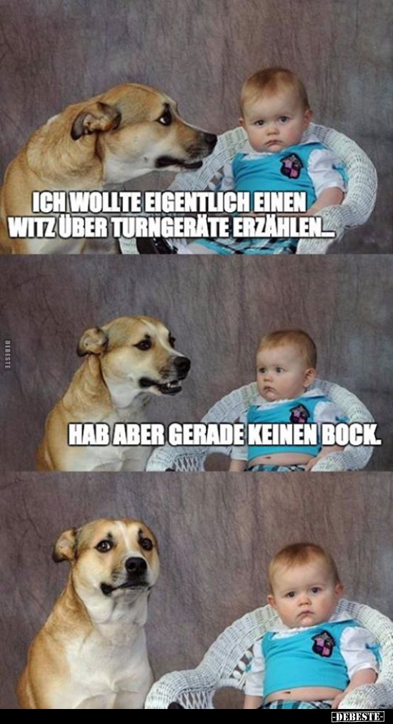 Ich wollte eigentlich einen Witz über Turngeräte.. - Lustige Bilder | DEBESTE.de
