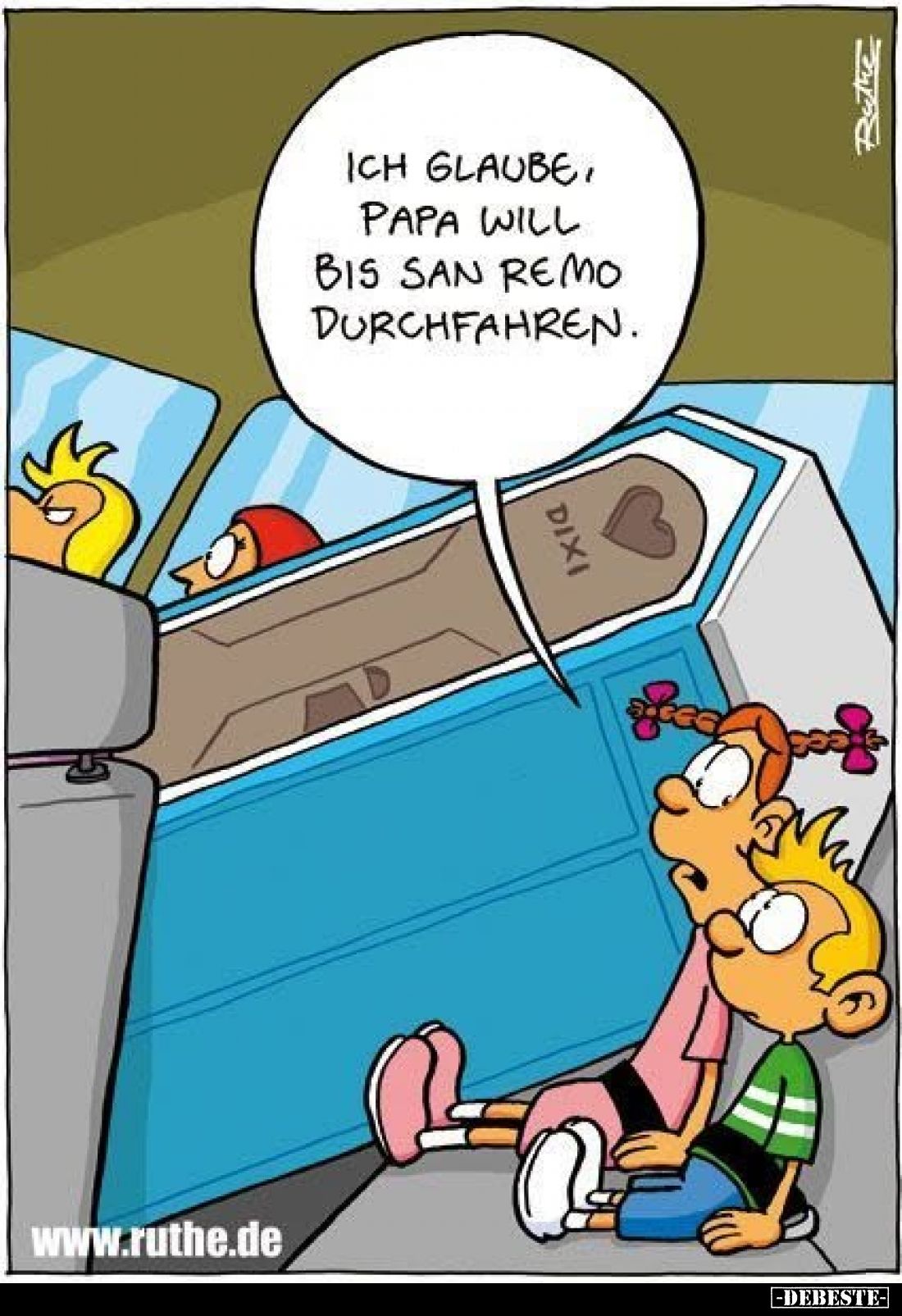Ich glaube, Papa will bis San Remo durchfahren.