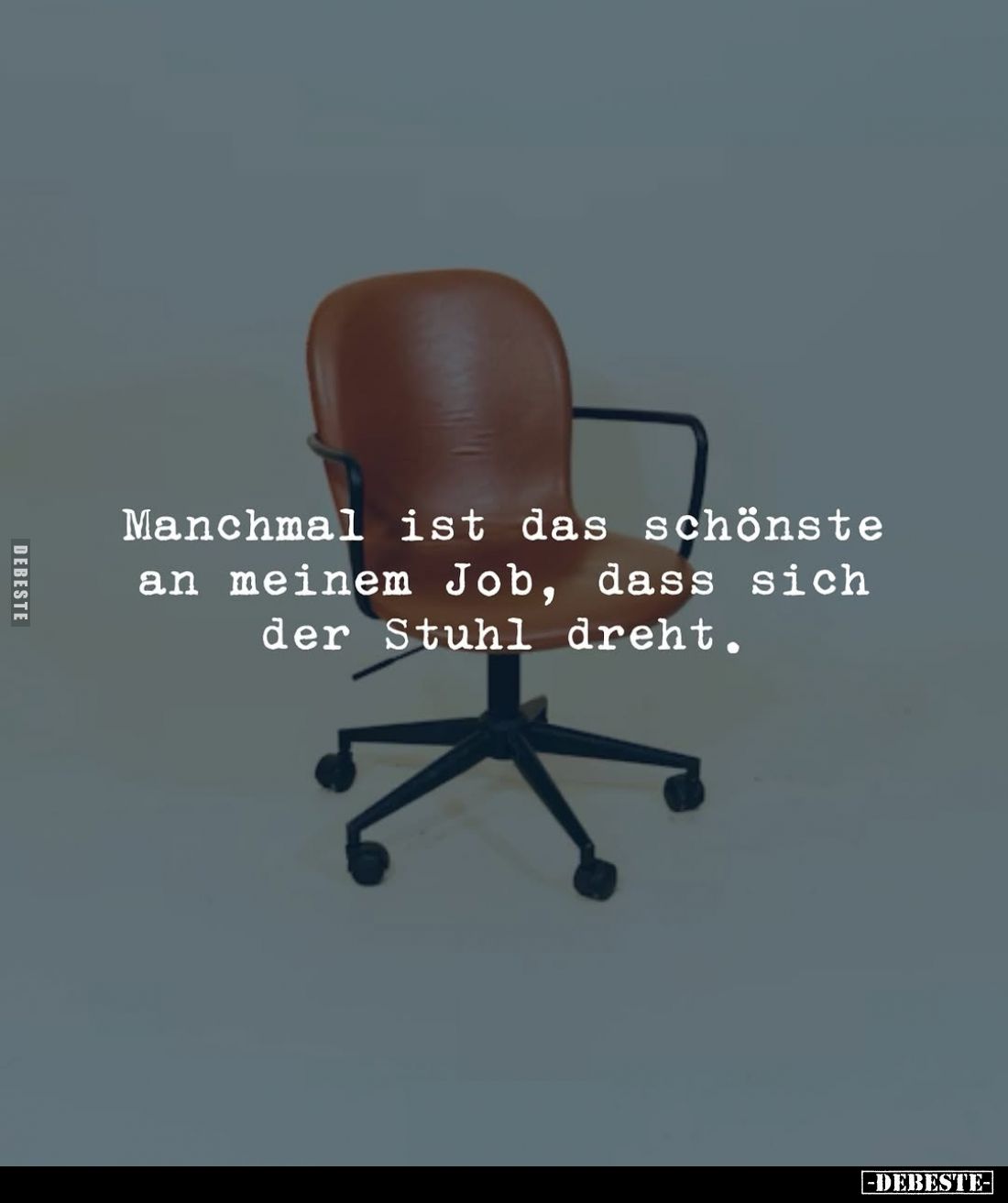 Manchmal ist das schönste an meinem Job, dass sich der.. - Lustige Bilder | DEBESTE.de