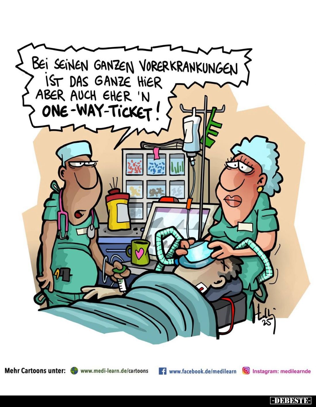 Bei seinen ganzen Vorerkrankungen ist das ganze hier aber auch eher 'n One-Way-Ticket!