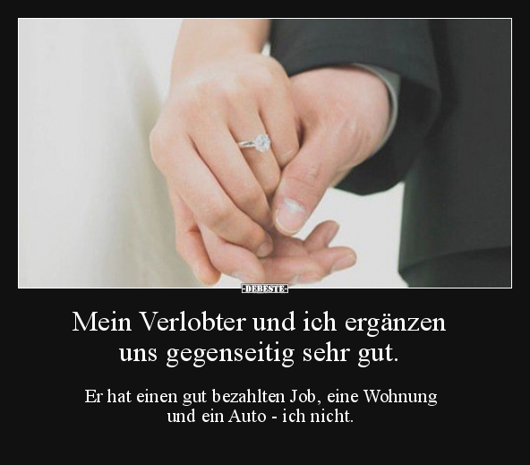 Mein Verlobter und ich ergänzen uns gegenseitig sehr gut... - Lustige Bilder | DEBESTE.de