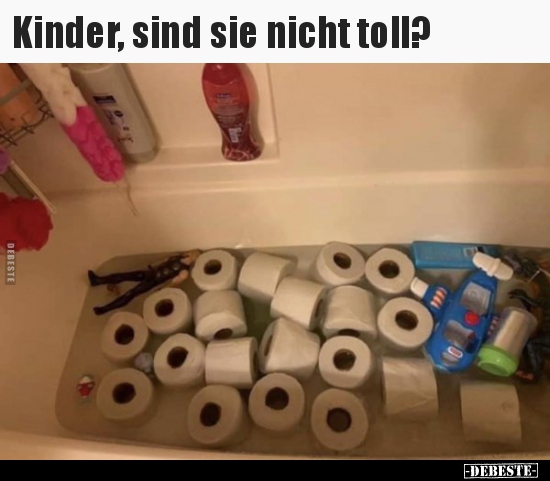 Kinder, sind sie nicht toll?.. - Lustige Bilder | DEBESTE.de