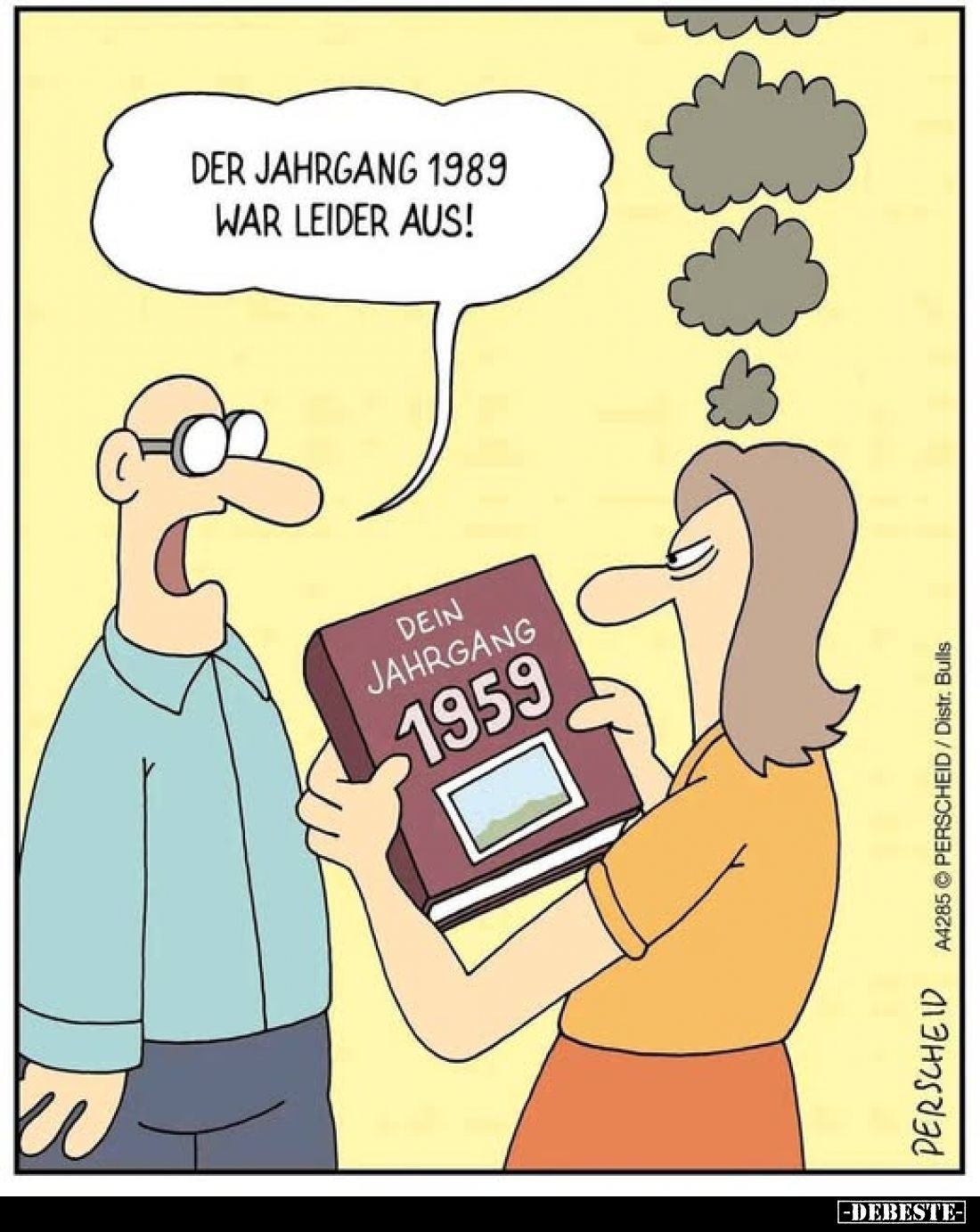 Der Jahrgang 1989 war leider aus!