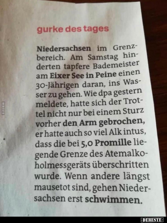 Niedersachsen im Grenzbereich. Am Samstag hinderten..
