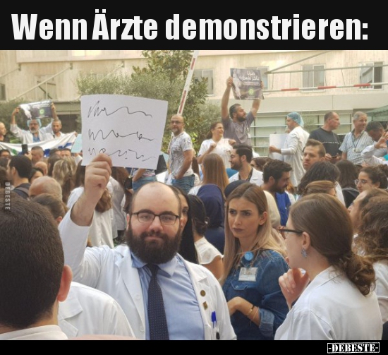 Wenn Ärzte demonstrieren.. - Lustige Bilder | DEBESTE.de