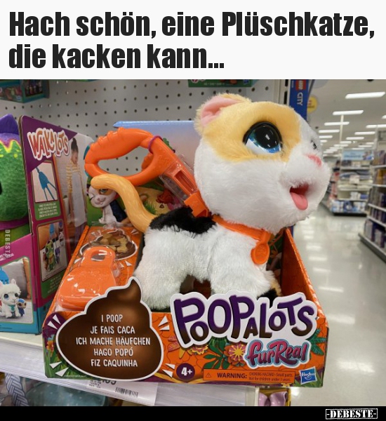 Hach schön, eine Plüschkatze, die kacken kann...