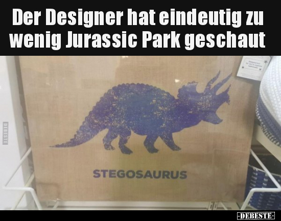 Der Designer hat eindeutig zu wenig Jurassic Park.. - Lustige Bilder | DEBESTE.de