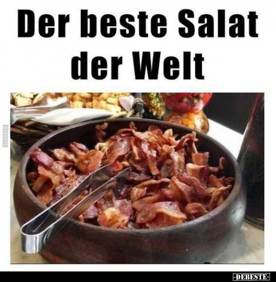 Der beste Salat der Welt... - Lustige Bilder | DEBESTE.de