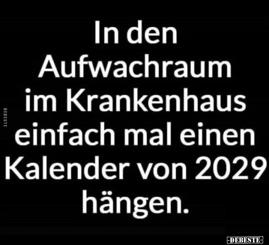 Krankenhaus, Im Krankenhaus, Kalender