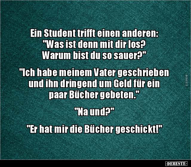 Ein Student trifft einen anderen: "Was ist denn mit dir.." - Lustige Bilder | DEBESTE.de