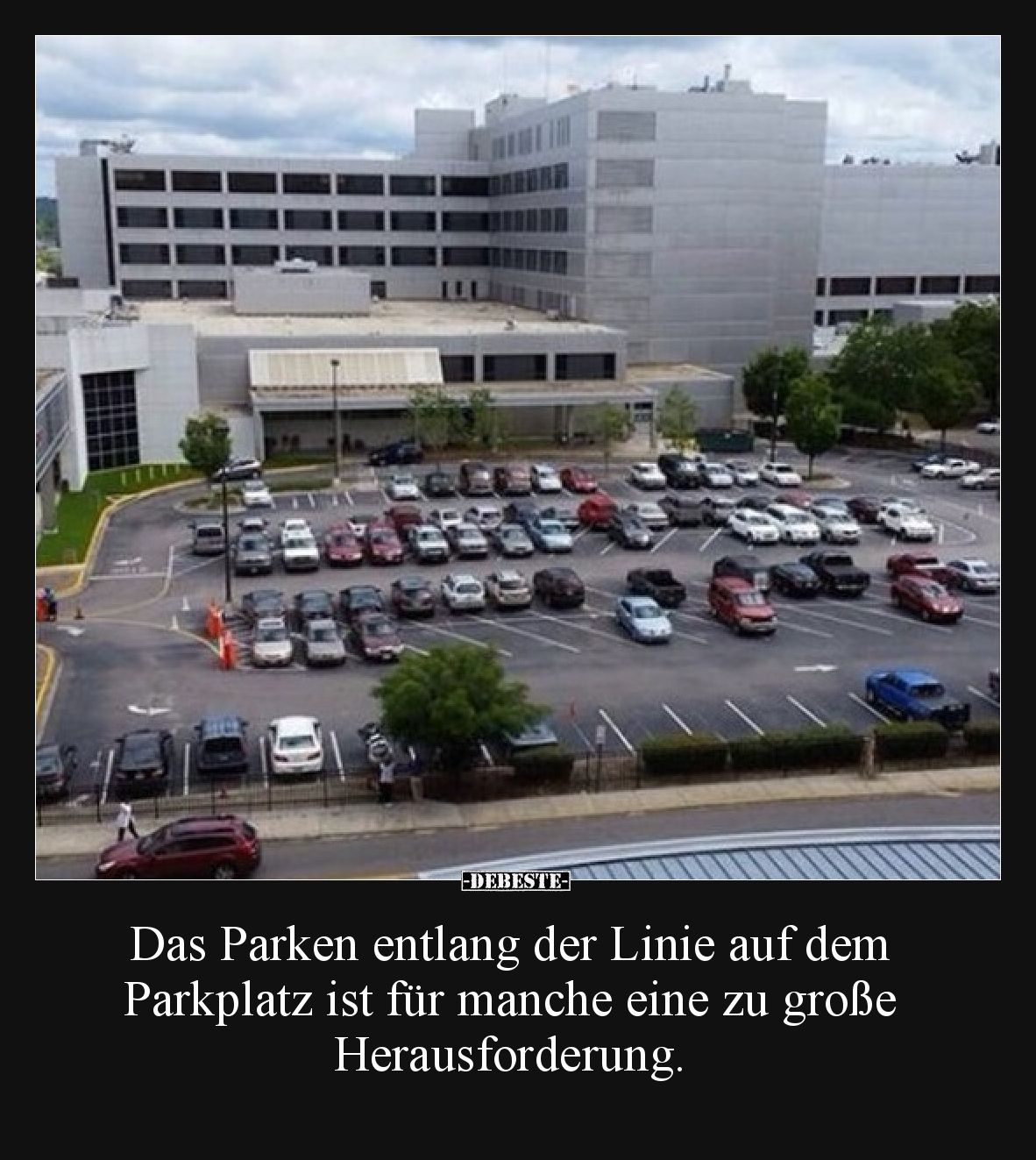 Das Parken entlang der Linie auf dem Parkplatz ist für manche eine zu große Herausforderung.