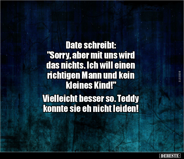 Date schreibt: "Sorry, aber mit uns wird das nichts..." - Lustige Bilder | DEBESTE.de