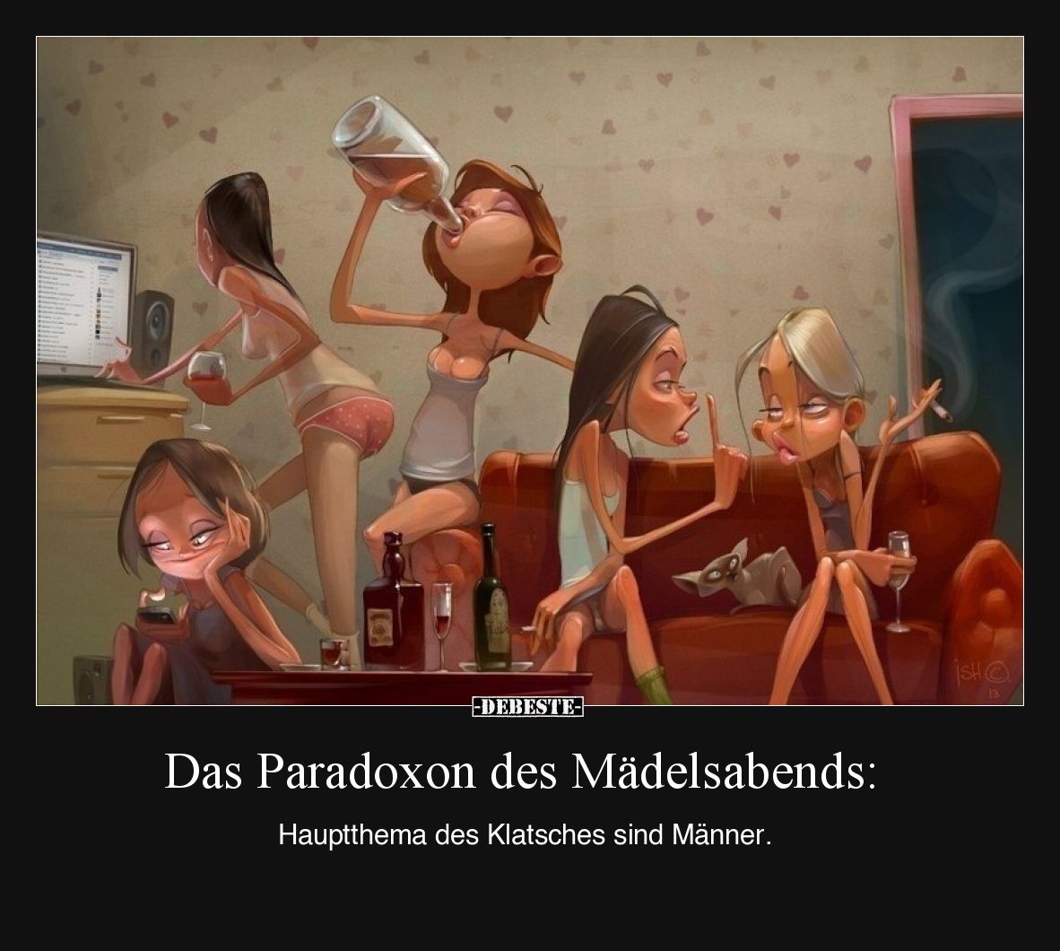 Das Paradoxon des Mädelsabends: Hauptthema des Klatsches sind Männer.