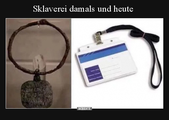 Sklaverei damals und heute.. - Lustige Bilder | DEBESTE.de