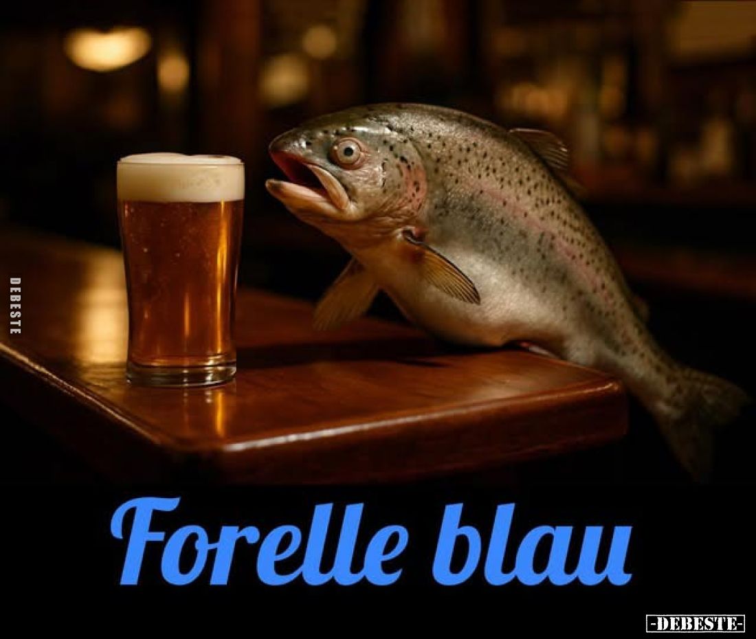 Forelle blau.