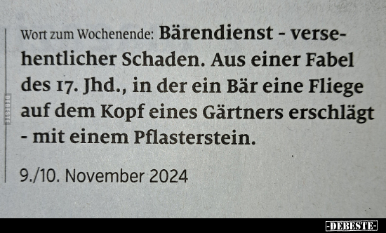 Bärendienst - versehentlicher Schaden. Aus einer Fabel.. - Lustige Bilder | DEBESTE.de