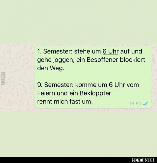 1. Semester: Stehe um 6 Uhr auf und gehe joggen, ein.. - Lustige Bilder | DEBESTE.de