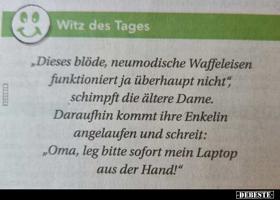 "Dieses blöde, neumodische Waffeleisen funktioniert ja.." - Lustige Bilder | DEBESTE.de