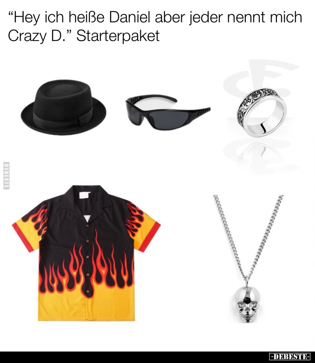 "Hey ich heiße Daniel aber jeder nennt mich Crazy D." Starterpaket