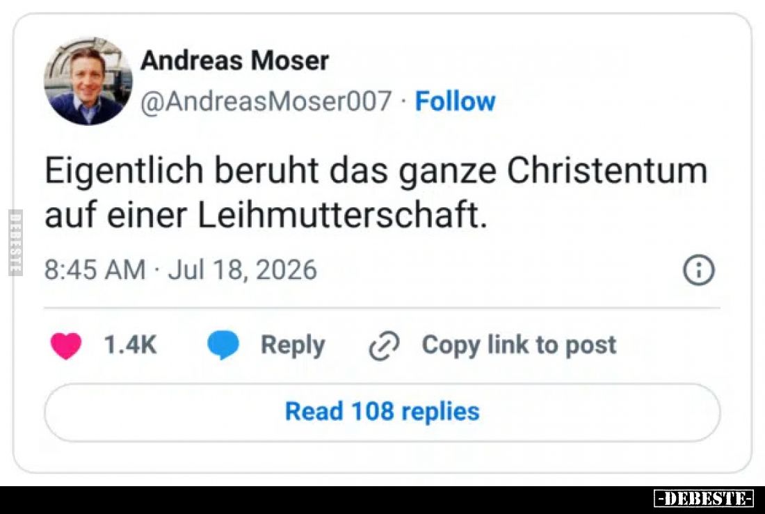 Eigentlich beruht das ganze Christentum auf einer.. - Lustige Bilder | DEBESTE.de