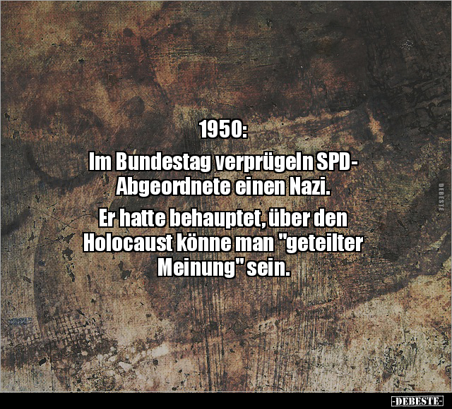 1950: Im Bundestag verprügeln SPD-Abgeordnete.. - Lustige Bilder | DEBESTE.de