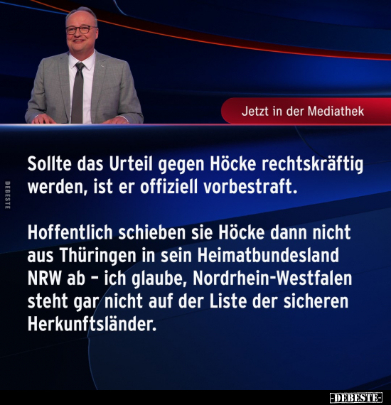 Jetzt in der Mediathek - Sollte das Urteil gegen Höcke.. - Lustige Bilder | DEBESTE.de