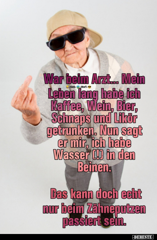 War beim Arzt... Mein Leben lang habe ich Kaffee, Wein.. - Lustige Bilder | DEBESTE.de