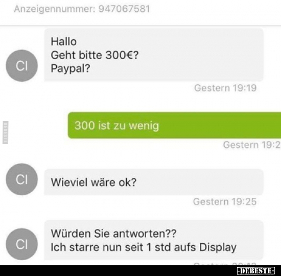 Hallo Geht bitte 300€?..