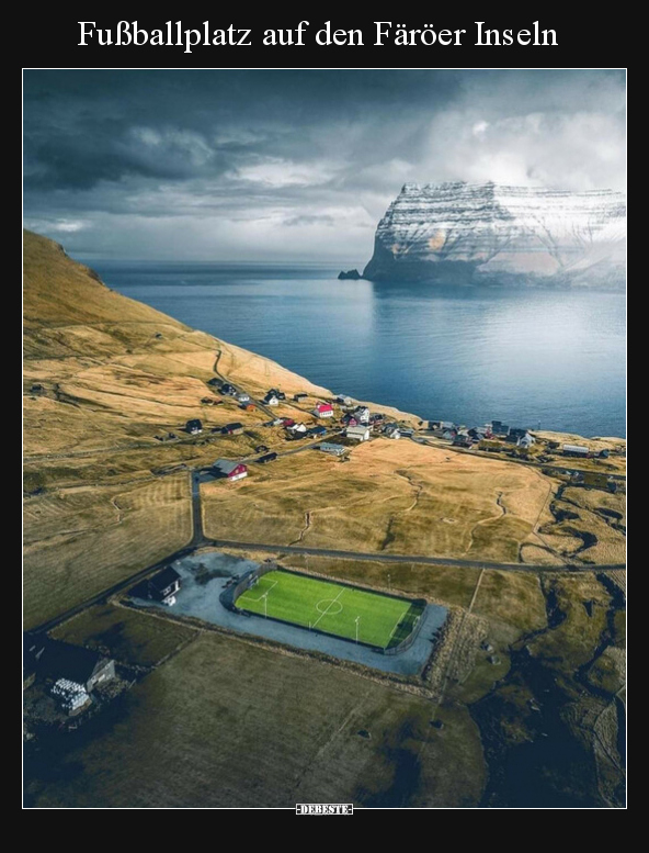 Fußballplatz auf den Färöer Inseln.. - Lustige Bilder | DEBESTE.de