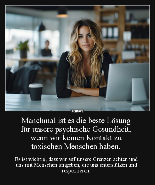 Manchmal ist es die beste Lösung für unsere psychische.. - Lustige Bilder | DEBESTE.de