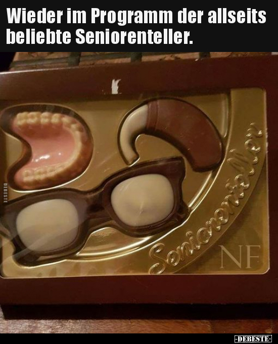 Wieder im Programm der allseits beliebte..