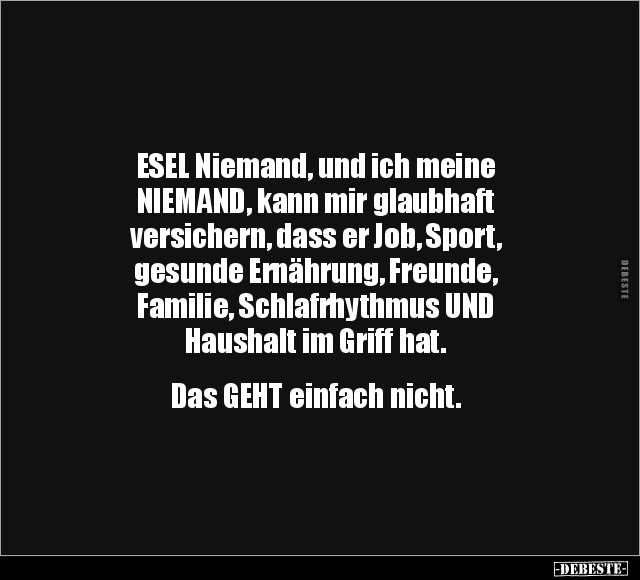 ESEL Niemand, und ich meine NIEMAND.. - Lustige Bilder | DEBESTE.de