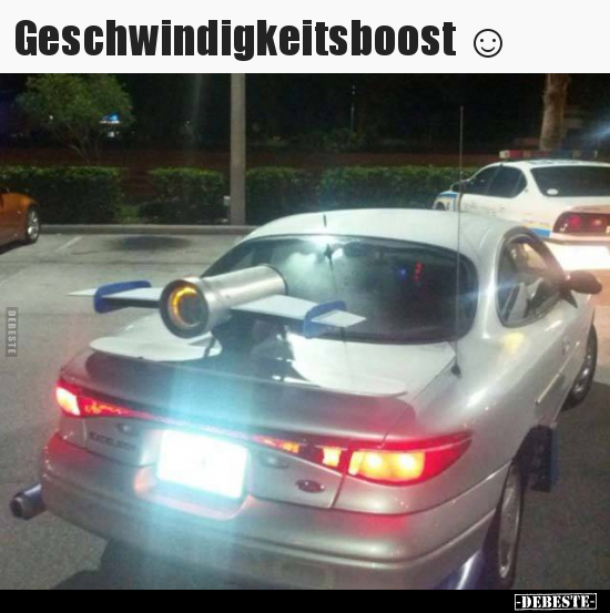 Geschwindigkeitsboost.. - Lustige Bilder | DEBESTE.de